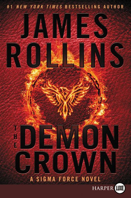 The Demon Crown: A Sigma Force Novel (Sigma Force #13) book cover by James Rollins