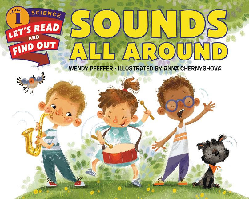 Sounds All Around (Let's-Read-and-Find-Out Science 1) book cover by Wendy Pfeffer