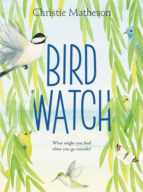 Bird Watch book cover by Christie Matheson