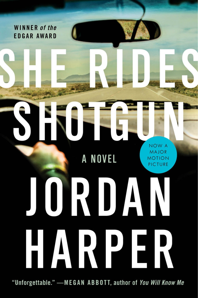 She Rides Shotgun: A Novel book cover by Jordan Harper