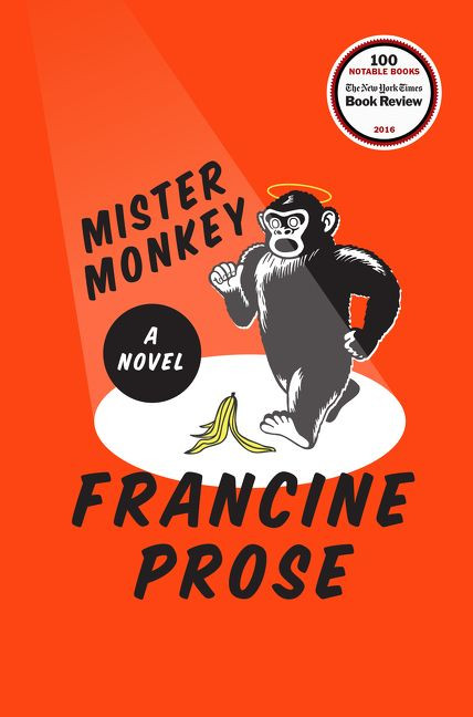 Mister Monkey: A Novel book cover by Francine Prose
