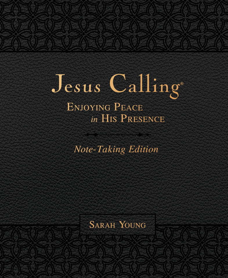 Jesus Calling Note-Taking Edition, Leathersoft, Black, with Full Scriptures: Enjoying Peace in His Presence (A 365-Day Devotional and Prayer Journal) (Jesus Calling®) book cover by Sarah Young