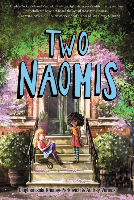Two Naomis book cover by Olugbemisola Rhuday-Perkovich, Audrey Vernick