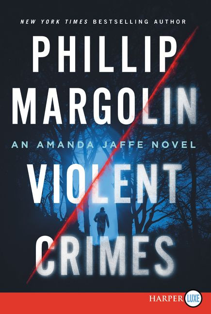 Violent Crimes: An Amanda Jaffe Novel (Amanda Jaffe Series) book cover by Phillip Margolin