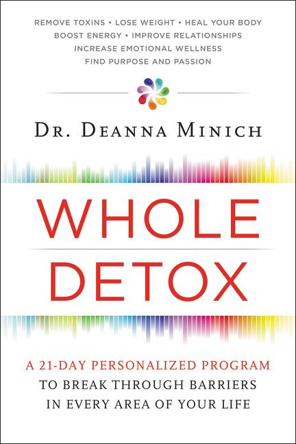 Whole Detox: A 21-Day Personalized Program to Break Through Barriers in Every Area of Your Life book cover by Deanna Minich