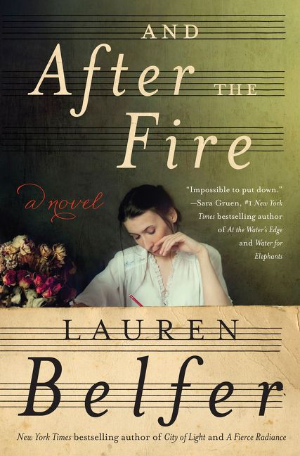 And After the Fire: A Novel book cover by Lauren Belfer
