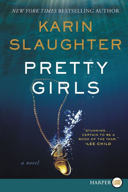 Pretty Girls: A Novel book cover by Karin Slaughter