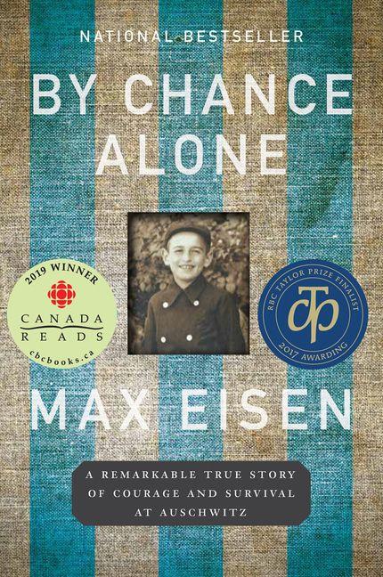 By Chance Alone: A Remarkable True Story of Courage and Survival at Auschwitz book cover by Max Eisen