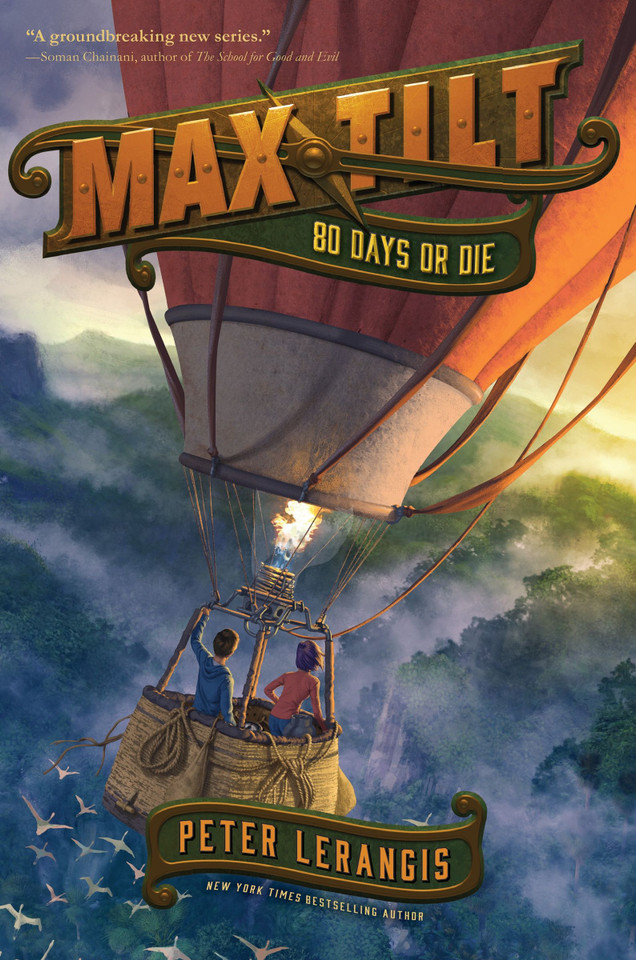 Max Tilt: 80 Days or Die (Max Tilt #2) book cover by Peter Lerangis