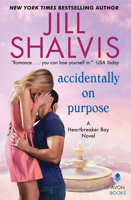 Accidentally on Purpose: A Heartbreaker Bay Novel (Heartbreaker Bay #3) book cover by Jill Shalvis