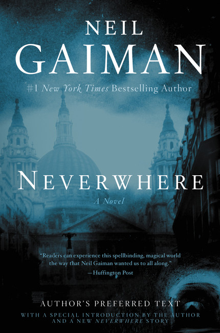 Neverwhere: Author's Preferred Text book cover by Neil Gaiman