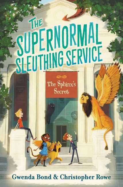 The Supernormal Sleuthing Service #2: The Sphinx's Secret (Supernormal Sleuthing Service #2) book cover by Gwenda Bond, Christopher Rowe