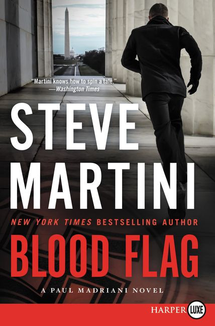 Blood Flag: A Paul Madriani Novel (Paul Madriani #14) book cover by Steve Martini