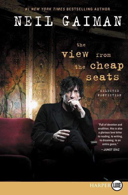 The View from the Cheap Seats: Selected Nonfiction book cover by Neil Gaiman