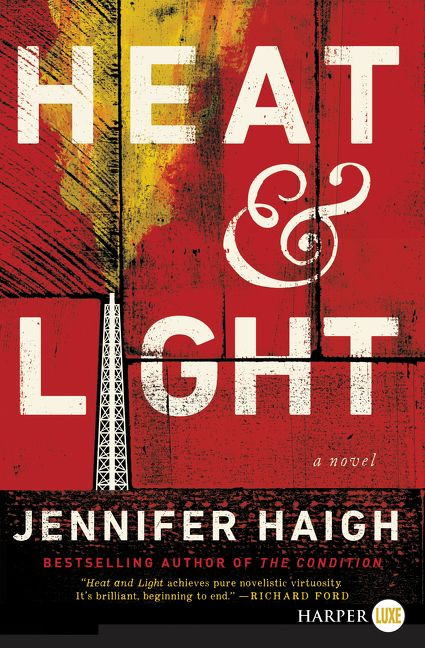 Heat and Light: A Novel book cover by Jennifer Haigh