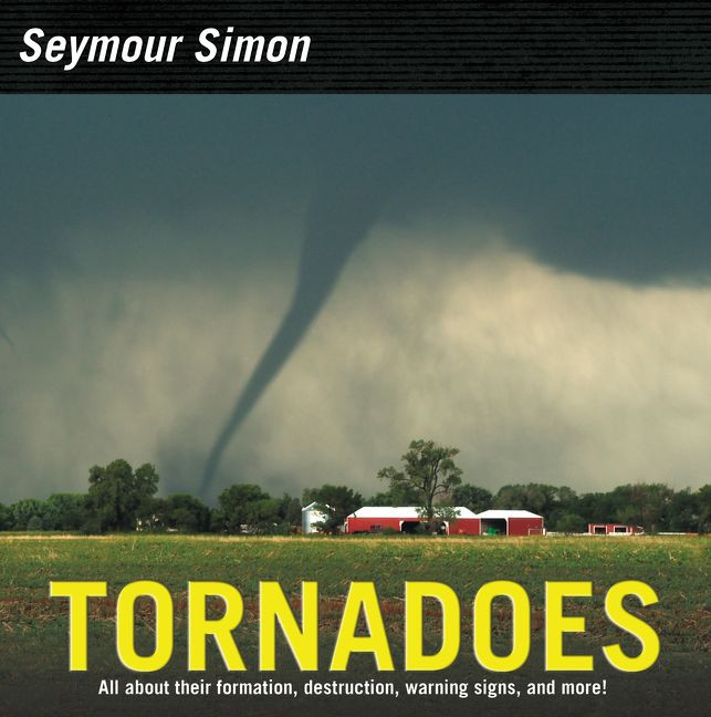 Tornadoes: Revised Edition book cover by Seymour Simon