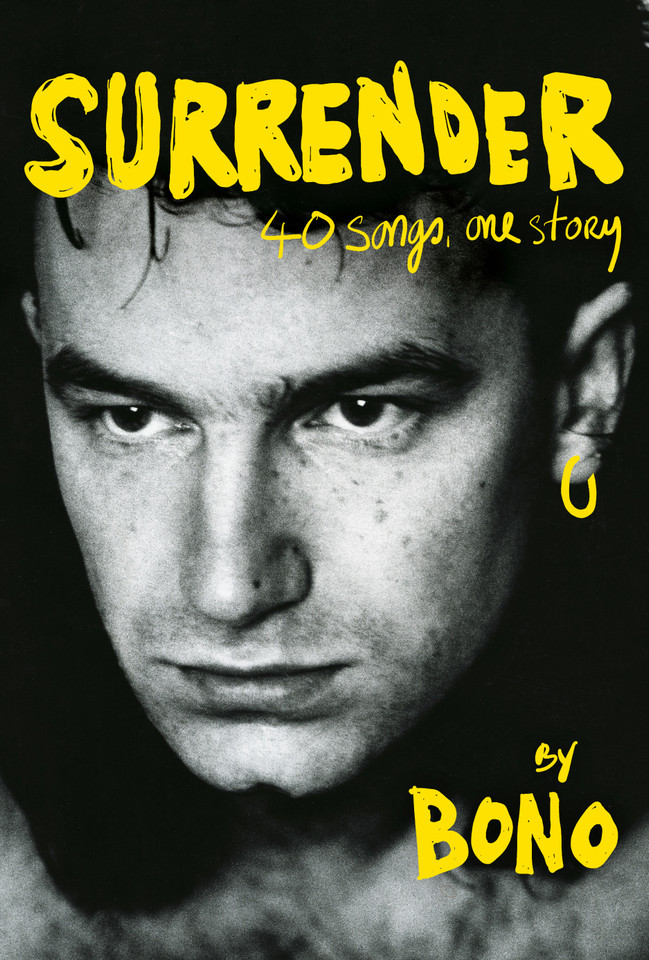 Surrender: 40 Songs, One Story book cover by Bono