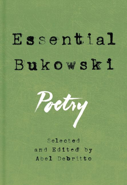 Essential Bukowski: Poetry book cover by Charles Bukowski