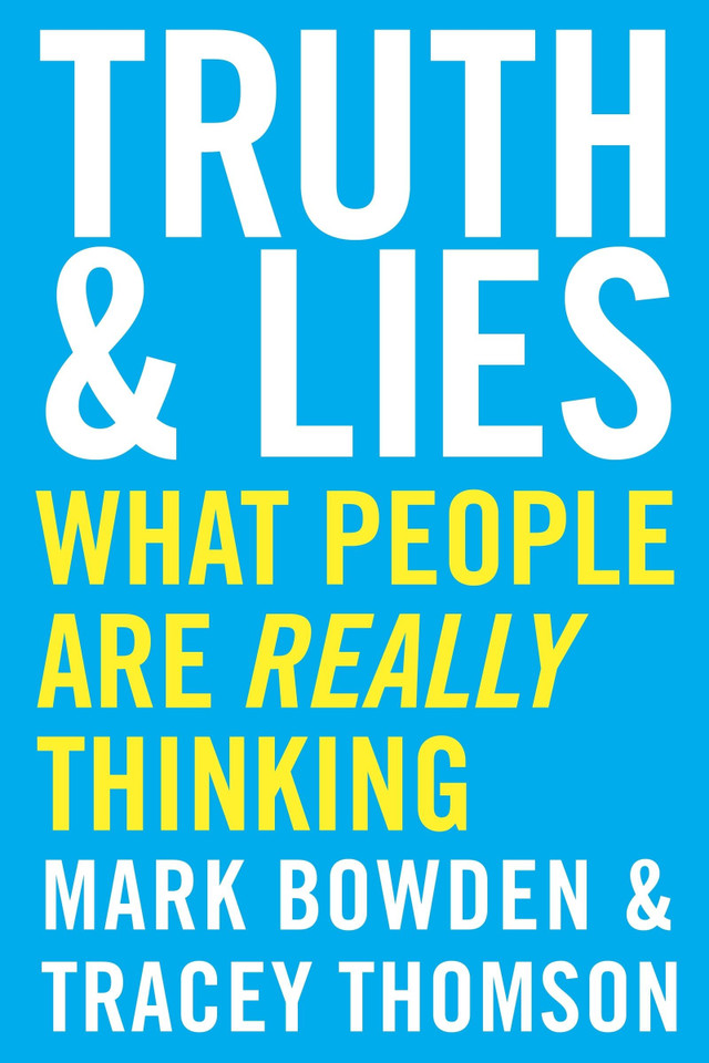 Truth and Lies: What People Are Really Thinking book cover by Mark Bowden, Tracey Thomson