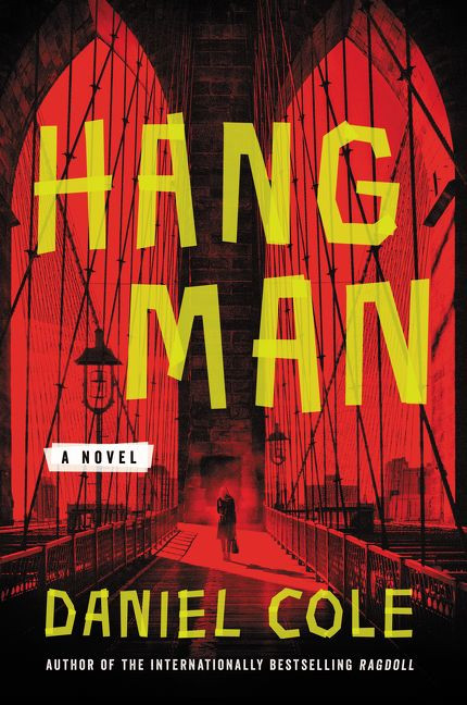 Hangman: A Novel book cover by Daniel Cole