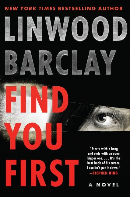 Find You First: A Novel book cover by Linwood Barclay