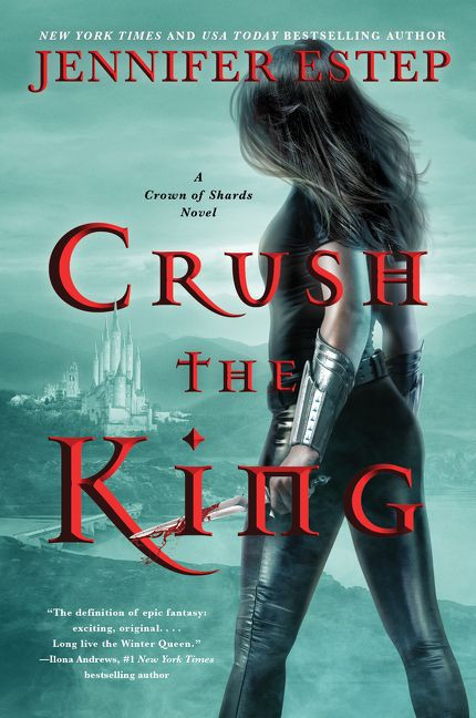 Crush the King book cover by Jennifer Estep