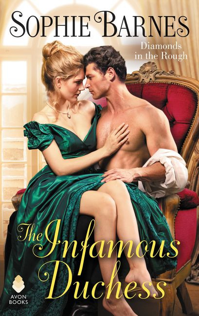 The Infamous Duchess: Diamonds in the Rough (Diamonds in the Rough #4) book cover by Sophie Barnes