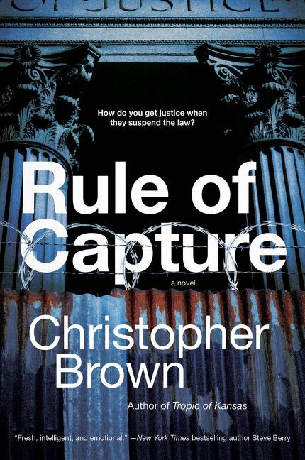Rule of Capture: A Novel (Dystopian Lawyer #1) book cover by Christopher Brown