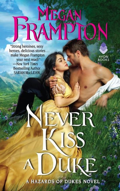 Never Kiss a Duke: A Hazards of Dukes Novel book cover by Megan Frampton