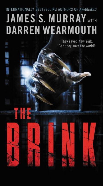 The Brink: A Novel (Awakened #2) book cover by James S. Murray, Darren Wearmouth