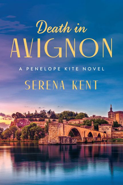 Death in Avignon: A Penelope Kite Novel (Penelope Kite #2) book cover by Serena Kent
