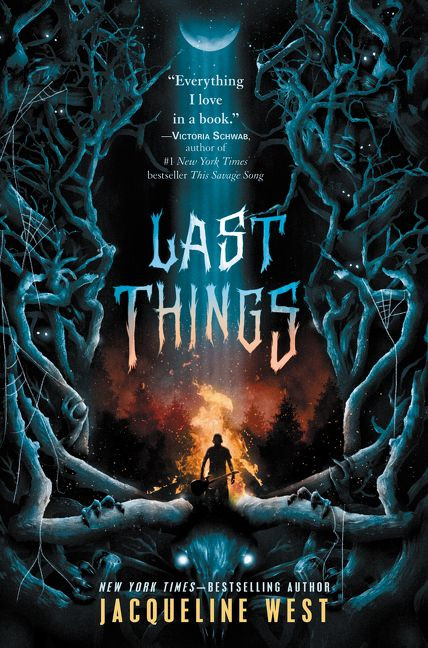 Last Things book cover by Jacqueline West