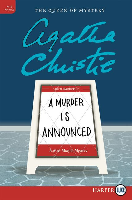 A Murder Is Announced: A Miss Marple Mystery (Miss Marple Mysteries #4) book cover by Agatha Christie