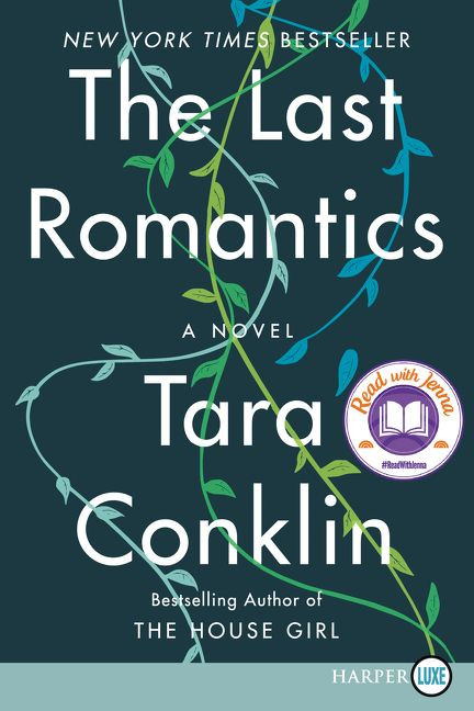 The Last Romantics: A Novel book cover by Tara Conklin