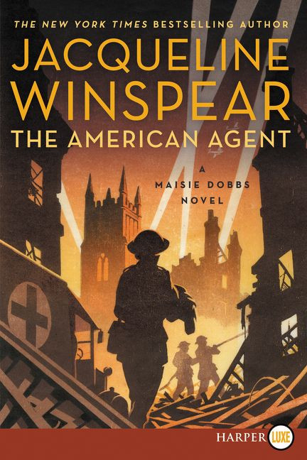 The American Agent: A Maisie Dobbs Novel (Maisie Dobbs #15) book cover by Jacqueline Winspear