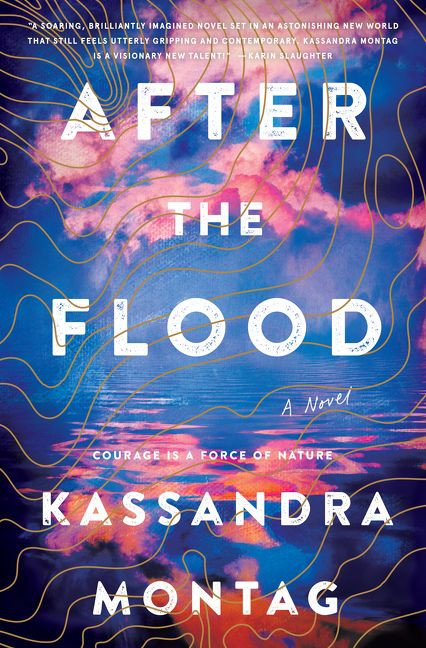 After the Flood: A Novel book cover by Kassandra Montag