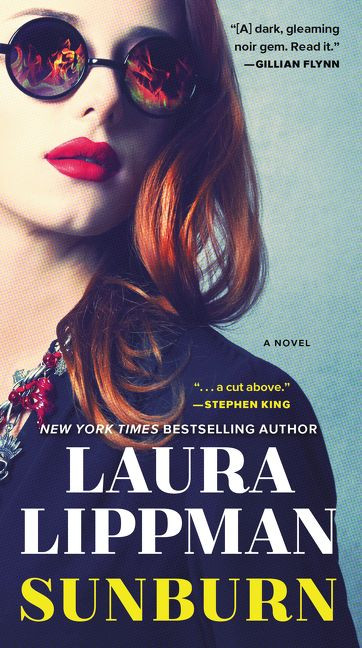 Sunburn: A Novel book cover by Laura Lippman