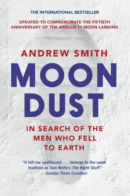 Moondust: In Search of the Men Who Fell to Earth book cover by Andrew Smith