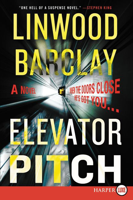 Elevator Pitch: A Novel book cover by Linwood Barclay