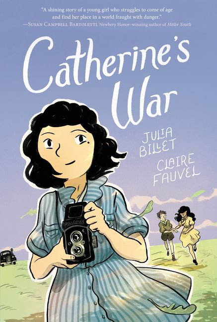 Catherine's War: A Graphic Novel book cover by Julia Billet