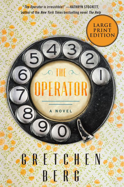 The Operator: A Novel book cover by Gretchen Berg