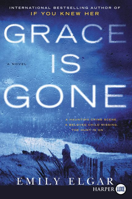 Grace Is Gone: A Novel book cover by Emily Elgar