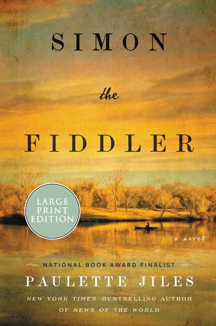 Simon the Fiddler: A Novel book cover by Paulette Jiles
