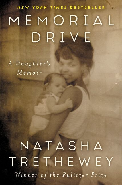 Memorial Drive: A Daughter's Memoir book cover by Natasha Trethewey