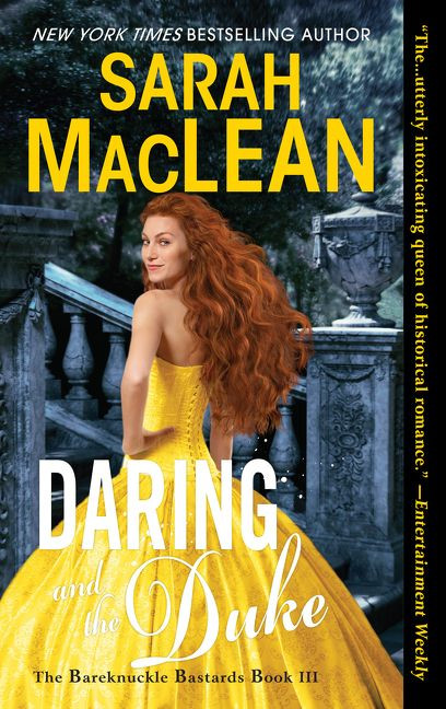 Daring and the Duke: The Bareknuckle Bastards Book III book cover by Sarah MacLean