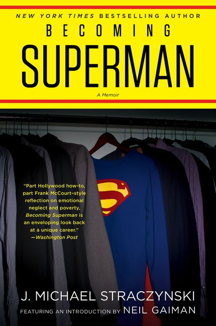 Becoming Superman: My Journey From Poverty to Hollywood book cover by J. Michael Straczynski