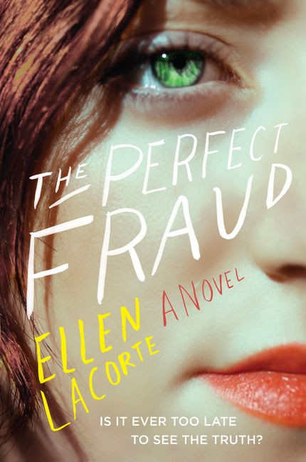 The Perfect Fraud: A Novel book cover by Ellen LaCorte