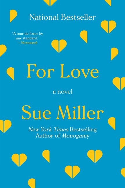 For Love: A Novel book cover by Sue Miller