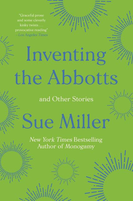 Inventing the Abbotts: And Other Stories book cover by Sue Miller