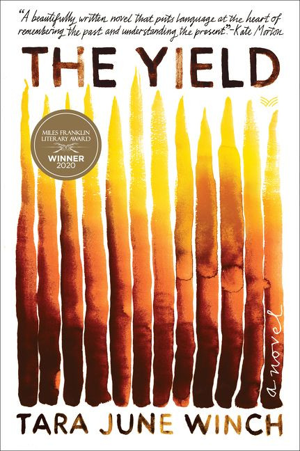 The Yield: A Novel book cover by Tara June Winch